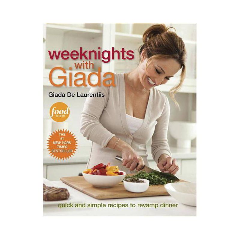 Weeknights with Giada (Hardcover) (Giada De Laurentiis), 1 of 2