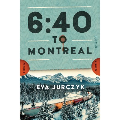 6:40 to Montreal - by Eva Jurczyk