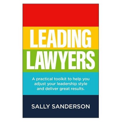 Leading Lawyers - by  Sally Sanderson (Paperback)