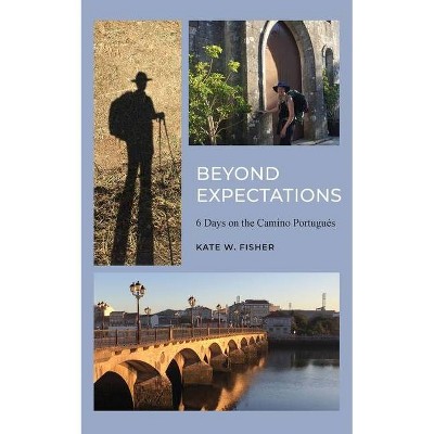 Beyond Expectations - by  Kate W Fisher (Paperback)