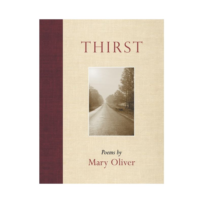 Thirst - by  Mary Oliver (Paperback), 1 of 2