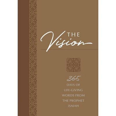 The Vision - (Passion Translation) by  Brian Simmons & Gretchen Rodriguez (Leather Bound)