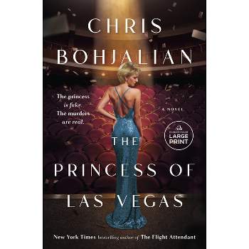 The Princess of Las Vegas - Large Print by  Chris Bohjalian (Paperback)