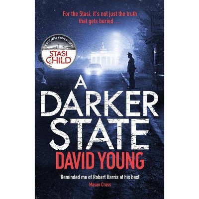 A Darker State - (Karin Müller Thriller) by  David Young (Paperback)