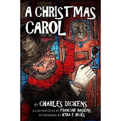 A Christmas Carol - by  Charles Dickens (Paperback)