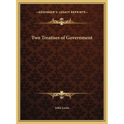 Two treatises of government