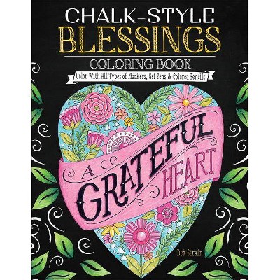 Chalk-Style Blessings Coloring Book - by  Deb Strain (Paperback)