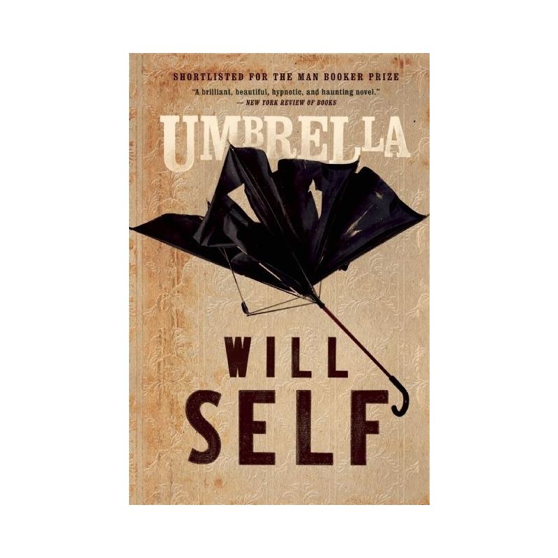 Umbrella - by  Will Self (Paperback), 1 of 2