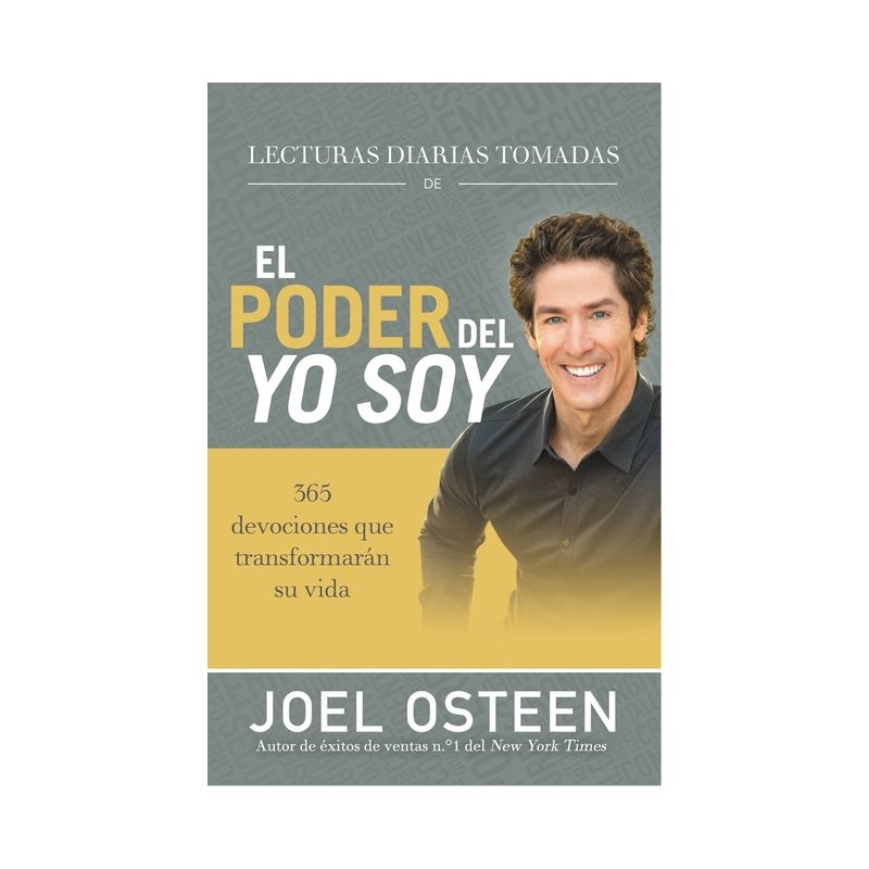 Lecturas Diarias Tomadas de El Poder del Yo Soy - by  Joel Osteen (Hardcover), 1 of 2
