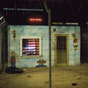 Terry Allen & Panhandle Mystery Band - Pedal Steal + Four Corners (Vinyl) - 1 of 1