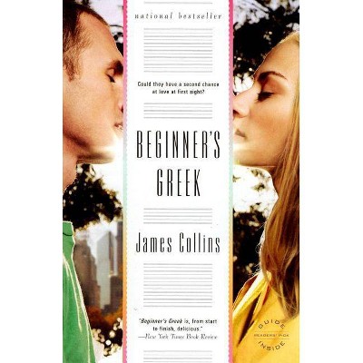 Beginner's Greek - by  James Collins (Paperback)