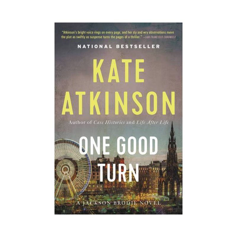 One Good Turn - (Jackson Brodie) by  Kate Atkinson (Paperback), 1 of 2