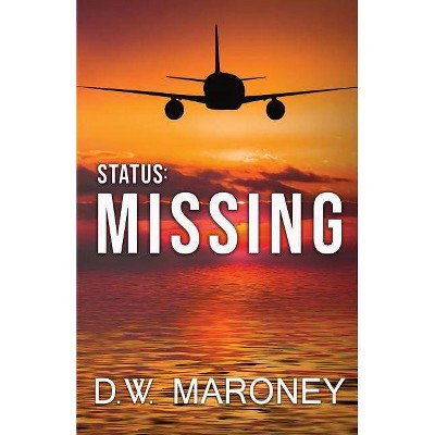 Status - by  D W Maroney (Paperback)