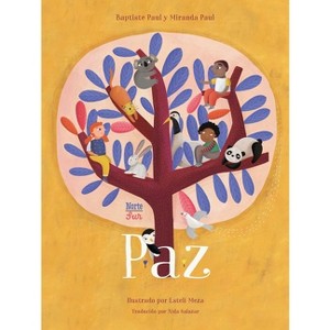Paz - by  Baptiste Paul & Miranda Paul (Paperback) - 1 of 1