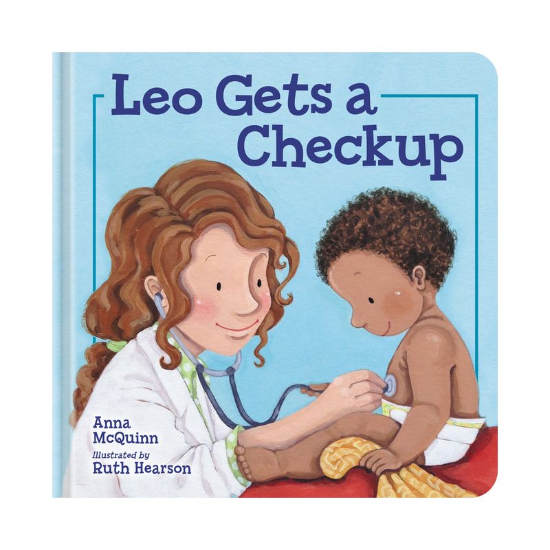 Leo Gets a Checkup - (Leo Can!) by  Anna McQuinn (Hardcover), 1 of 2