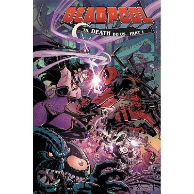 Deadpool: World's Greatest Vol. 8 - (Paperback)