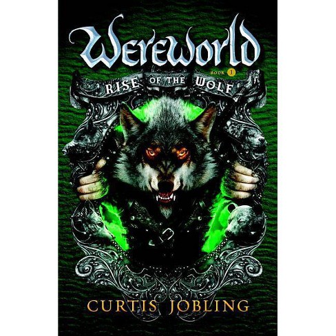 Rise Of The Wolf Wereworld Paperback By Curtis Jobling Paperback Target