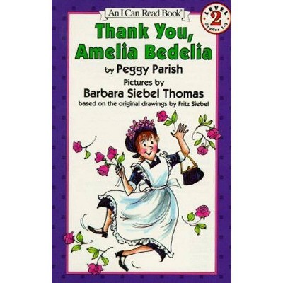 Thank You, Amelia Bedelia - (I Can Read Level 2) by  Peggy Parish (Paperback)