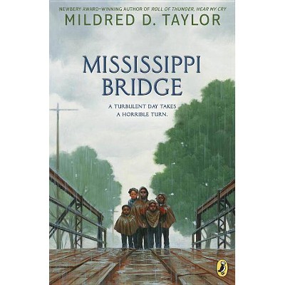 Mississippi Bridge - by  Mildred D Taylor (Paperback)