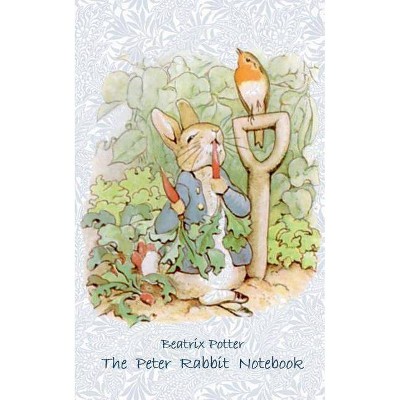 The Peter Rabbit Notebook - by  Beatrix Potter & Elizabeth M Potter (Paperback)