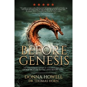 Before Genesis - by  Donna Howell (Paperback) - 1 of 1