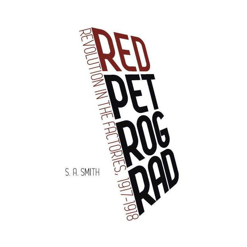 Red Petrograd - by  S A Smith (Paperback), 1 of 2