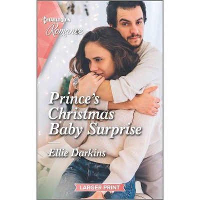 Prince's Christmas Baby Surprise - (Wedding in New York) Large Print by  Ellie Darkins (Paperback)