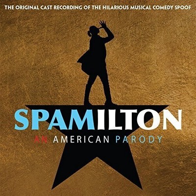 Various - Spamilton (Original Cast Recording) (CD)