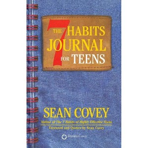 7 Habits Journal for Teens - by  Sean Covey (Paperback) - 1 of 1