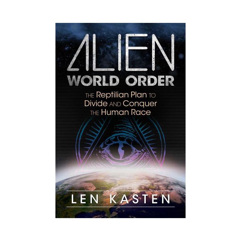 Alien World Order - by  Len Kasten (Paperback), 1 of 2