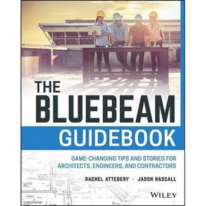 The Bluebeam Guidebook - by  Rachel Attebery & Jason Hascall (Paperback) - 1 of 1