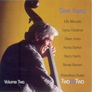 Dave Young - Two By Two Piano Bass Duets, Vol. 2 (CD) - 1 of 1