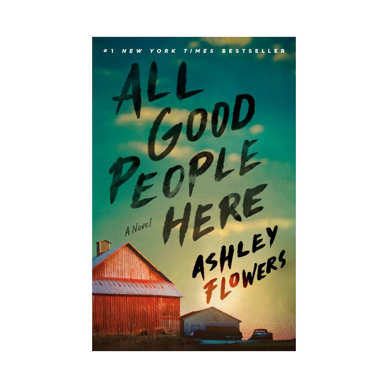 All Good People Here - by Ashley Flowers, 1 of 8