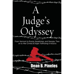 A Judge's Odyssey - by Dean B Pineles - 1 of 1