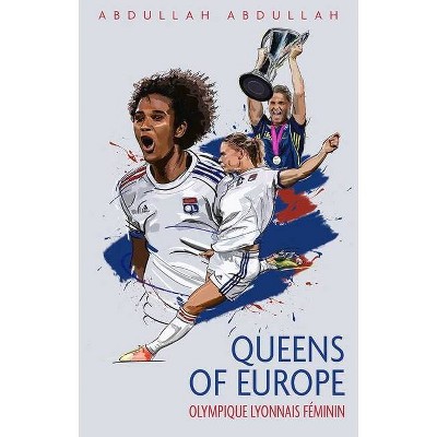 Olympique Lyonnais Féminin - by  Abdullah (Paperback)