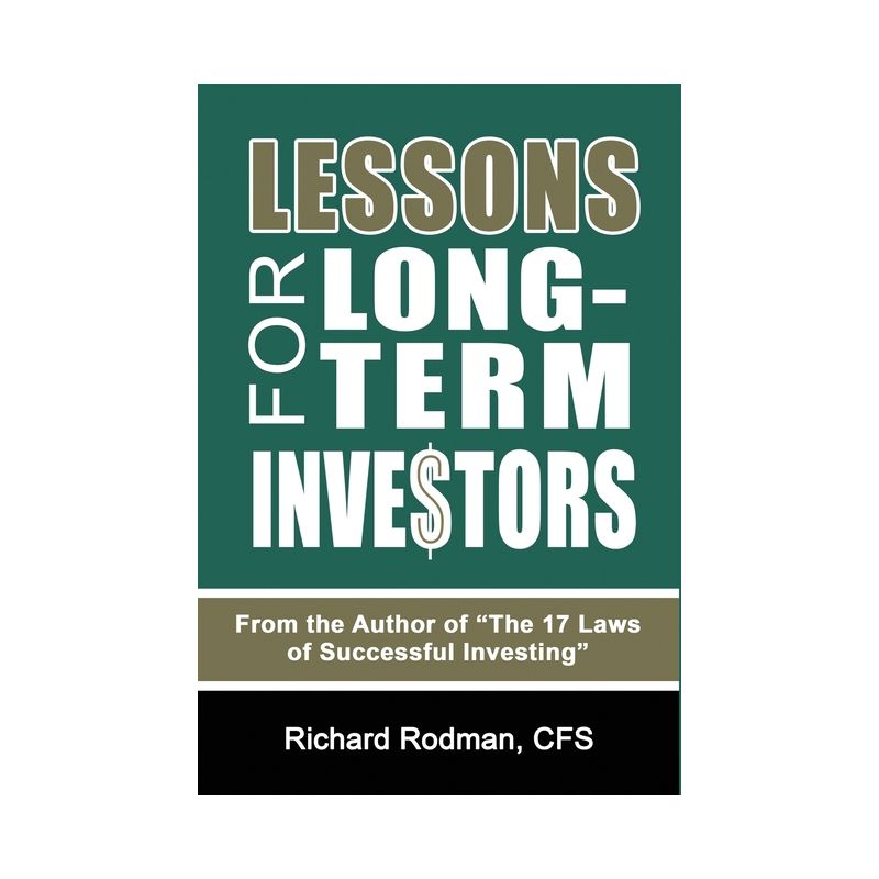 Lessons for Long Term Investors - by  Richard Rodman (Hardcover), 1 of 2