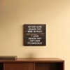Slickblue Funny Parent Quote Wood Wall Sign – “They Think I’m Crazy” 7x7 Rustic Home Décor, Multiple Color Options - 2 of 3