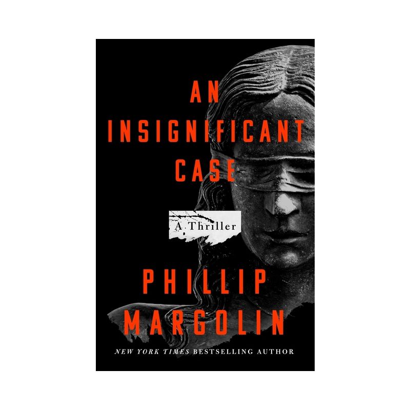 An Insignificant Case - by  Phillip Margolin (Hardcover), 1 of 2