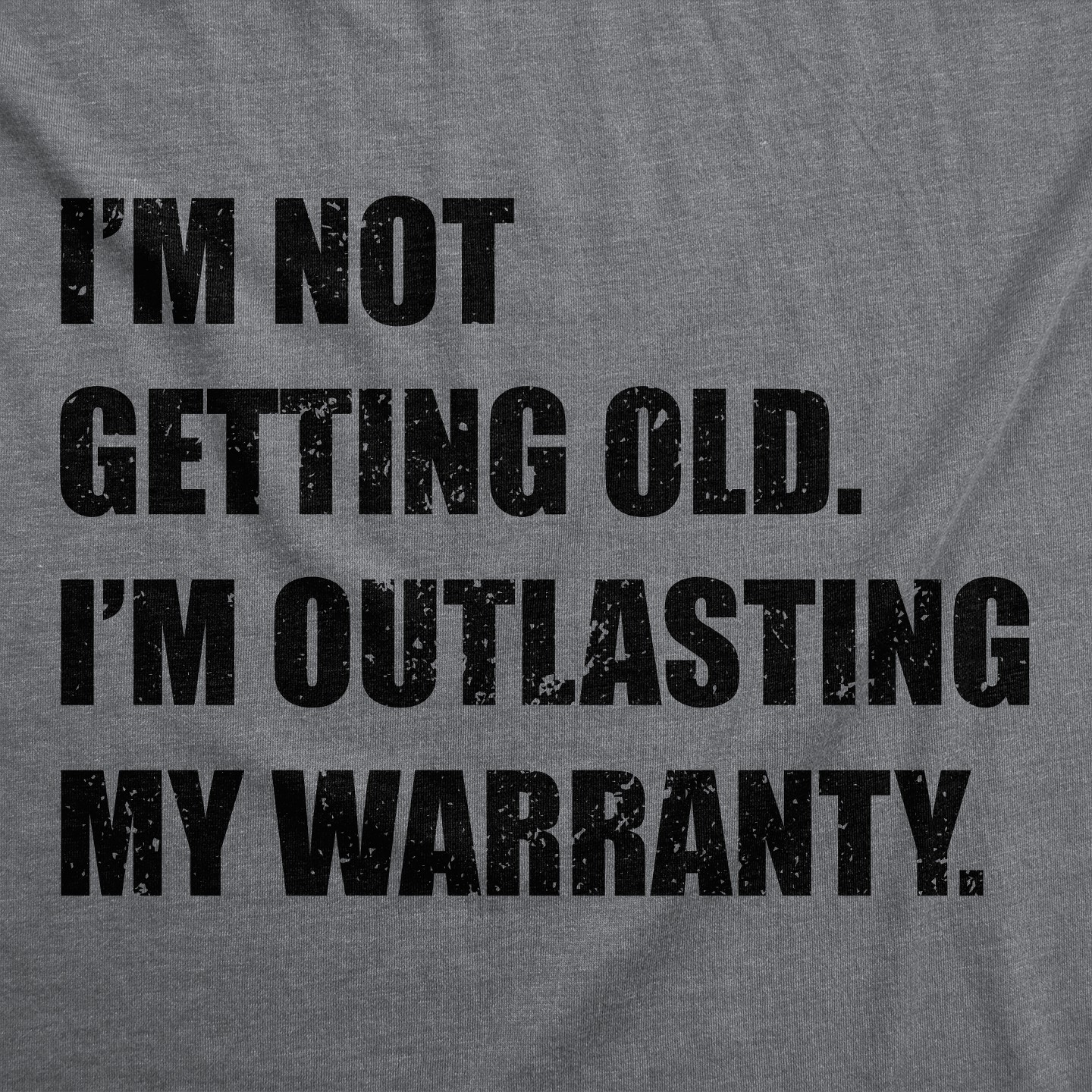 Мужская футболка Crazy Dog T-Shirts, Inc. Funny T Shirts Im Not Getting Old Im Outlasting My Warranty Sarcastic Graphic Novelty Tee for Men - Crazy Dog T Shirt For Mechanic — фото 2