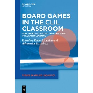 Board Games in the CLIL Classroom - (Trends in Applied Linguistics [Tal]) by  Thomai Alexiou & Athanasios Karasimos (Hardcover) - 1 of 1