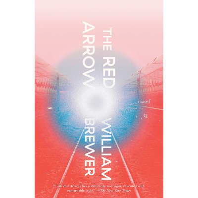 The Red Arrow - by  William Brewer (Paperback)