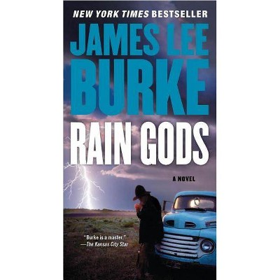 Rain Gods - (Holland Family Novel) by  James Lee Burke (Paperback)