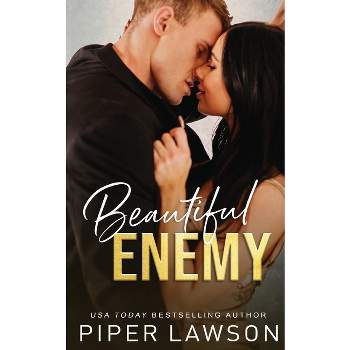 Beautiful Enemy - (Enemies) by  Piper Lawson (Paperback)