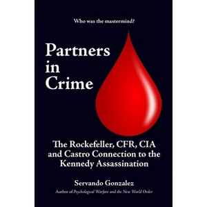 Partners in Crime - by  Servando Gonzalez (Paperback) - 1 of 1
