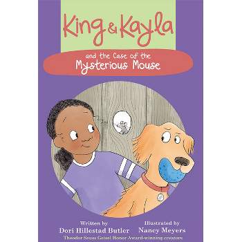 King & Kayla and the Case of the Mysterious Mouse - by  Dori Hillestad Butler (Paperback)