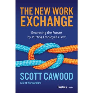 The New Work Exchange - by  Scott Cawood (Paperback) - 1 of 1