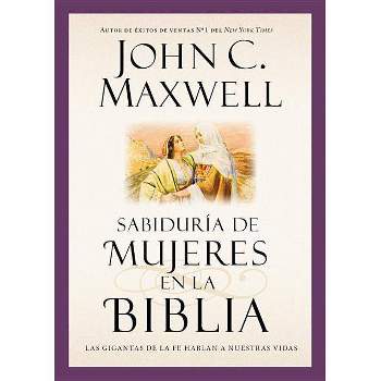 Sabiduría de Mujeres En La Biblia - (Giants of the Bible) by  John C Maxwell (Paperback)