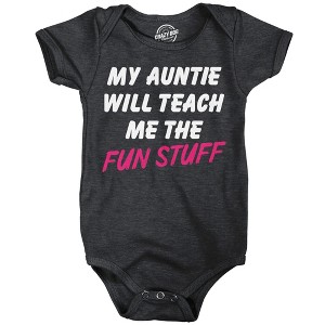 My Auntie Will Teach Me The Fun Stuff Baby Bodysuit Funny Sarcastic Aunt Graphic Novelty Jumper For Infants - Crazy Dog Baby Bodysuit Gift for Newborn - 1 of 4
