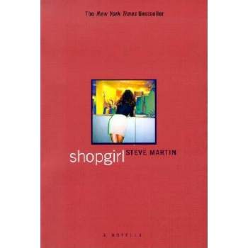Shopgirl - by  Steve Martin (Paperback)