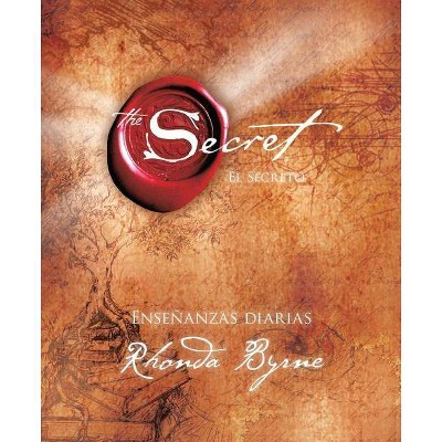 El Secreto Enseñanzas Diarias (Secret Daily Teachings; Spanish Edition) - by  Rhonda Byrne (Hardcover)